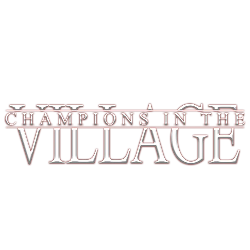 Champions In The Village